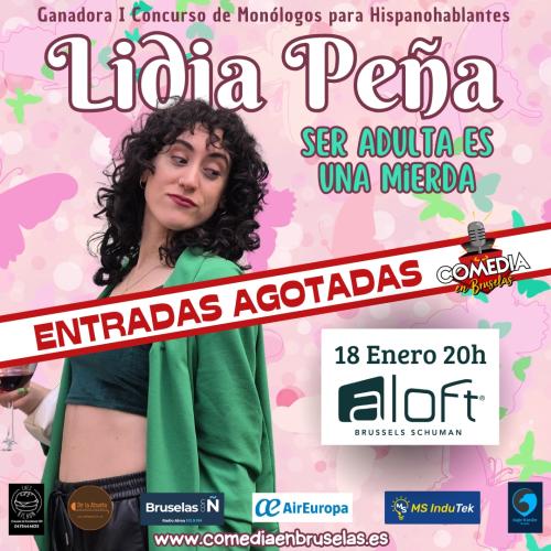 Lidia Peña, Ser Adulta es una mierda, 18 Enero 2025