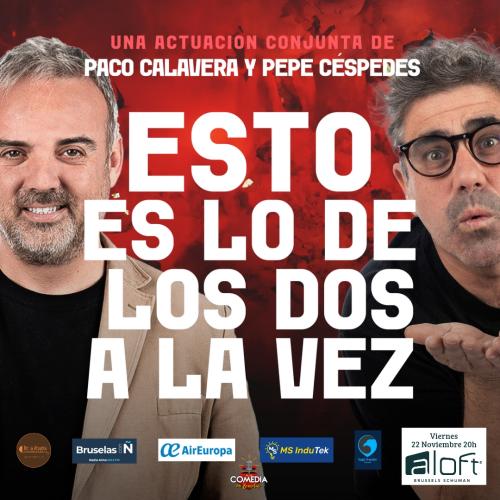 Paco Calavera y Pepe Céspedes, Esto es lo de los dos à la vez, 20 Diciembre 2024