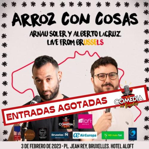 Arnau Soler y Alberto la Cruz, arroz con cosas, 3 Febrero 2024