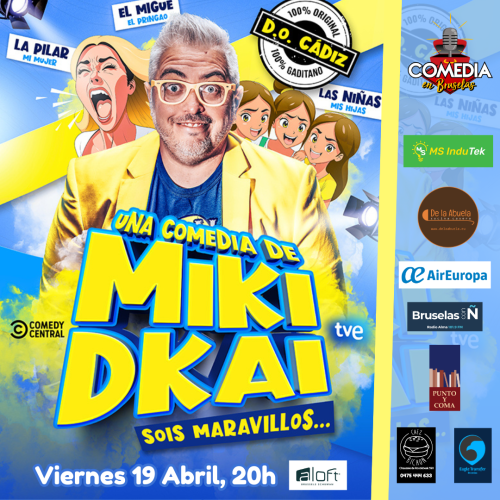 Miki DKai, Sois Maravillos..., 19 Abril 2024